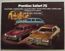 PONTIAC SAFARI 75 Canada Car Sales Brochure 1975 #GM 4565 CATALINA Grand Le Mans