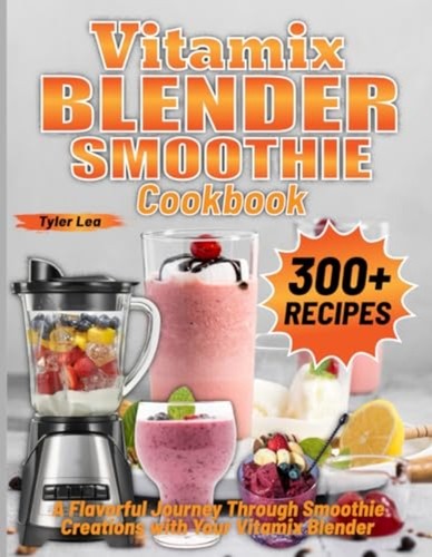 Vitamix blender smoothie - vitamix,