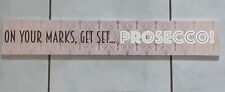 Prosecco Wooden Wall Sign - NEW with DEFECTS - RRP £20