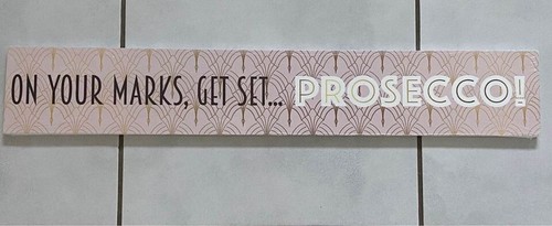 Prosecco wooden wall sign - wooden,