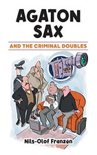 Agaton Sax and the Criminal
