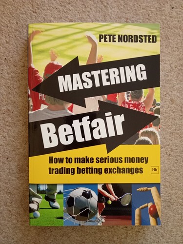 Mastering betfair how make - betfair:,