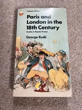PARIS AND LONDON IN THE 18th CENTURY - George Rudé (Paperback, 1974) History