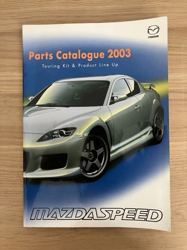 Mazdaspeed parts catalogue - parts,