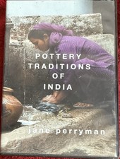 POTTERY TRADITIONS OF INDIA Jane Perryman DVD Traditional 2013 