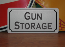 Gun Storage Metal Sign