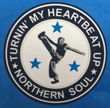 NORTHERN SOUL VINYL STICKER - TURNIN' MY HEART BEAT UP - 100MM DIA