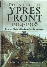 DEFENDING THE YPRES FRONT