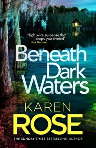 Beneath dark waters - , karen