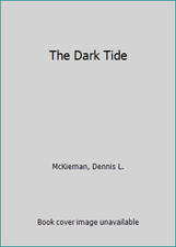 The Dark Tide (Iron Tower