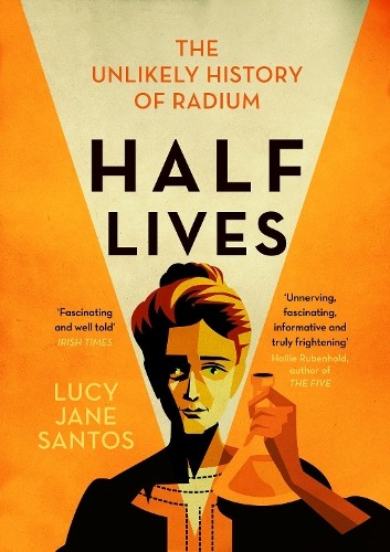 Half lives the unlikely - half, lives: