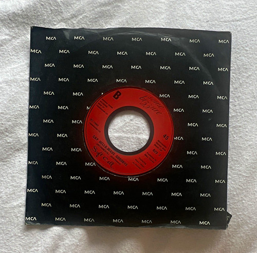 Mca say hello have goodbye - say, 7"