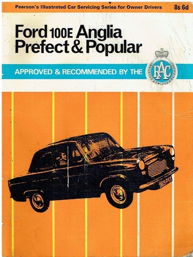Ford 100e prefect anglia - ford,