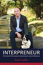 Interpreneur : The Secrets of My Journey to Becoming an Internet
