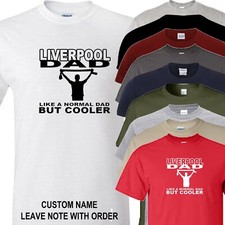 Liverpool T Shirt Dad fan