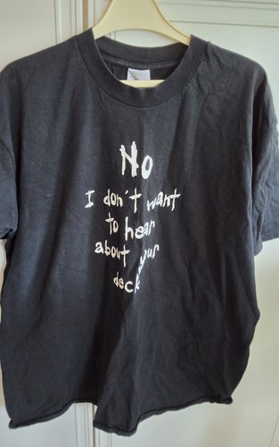 Shirt don t want - t-shirt, don't