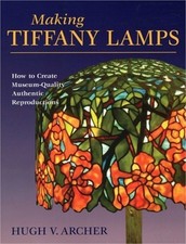Making Tiffany Lamps: How to