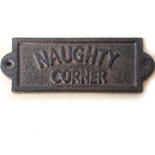 NAUGHTY CORNER CAST IRON