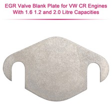 EGR Valve Blank Plate for VW CR Engines With 1.6 1.2 and 2.0 Litre Capacities
