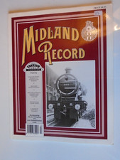 MIDLAND RECORD #13 Mantle Lane Sidings etc