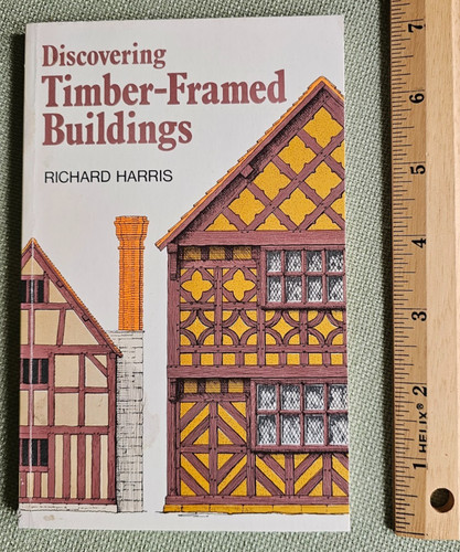 Discovering timber framed - discovering, timber-framed