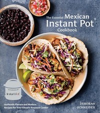 Essential Mexican Instant Pot