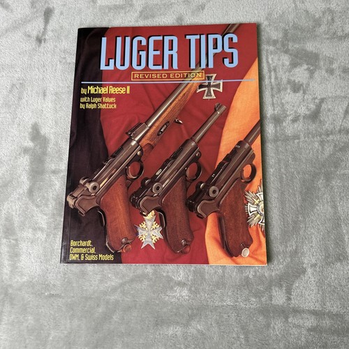 Luger tips revised edition - luger,