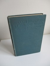 1930 1st THROUGH BROADLAND BY SAIL AND MOTOR Patterson NORFOLK Suffolk BROADS