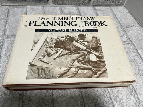 The timber frame planning book - the,