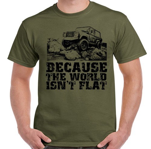 4x4 shirt because the - 4x4, world