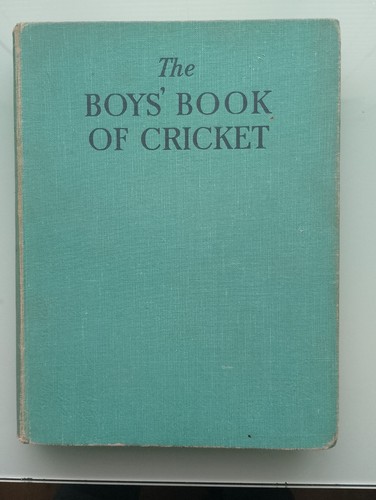 The boys book cricket 1951 - boys,