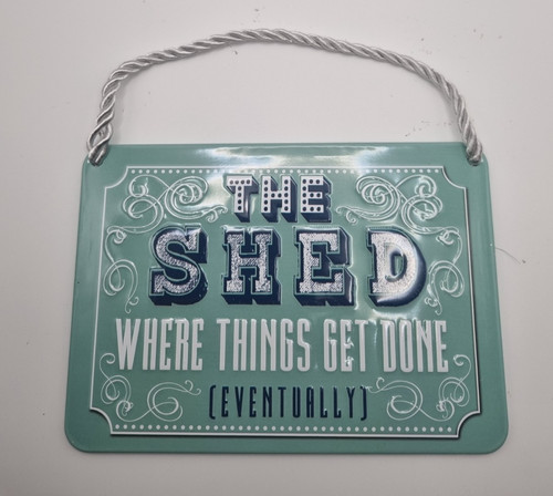 The shed where - things, done