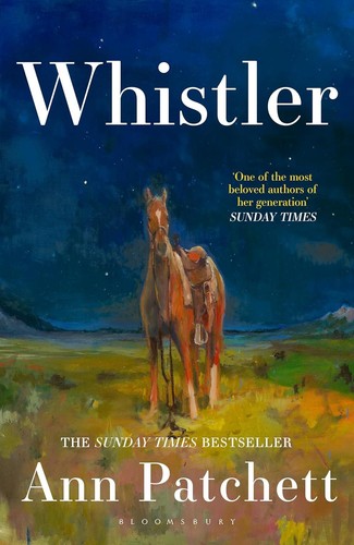 Whistler ann patchett - whistler, by