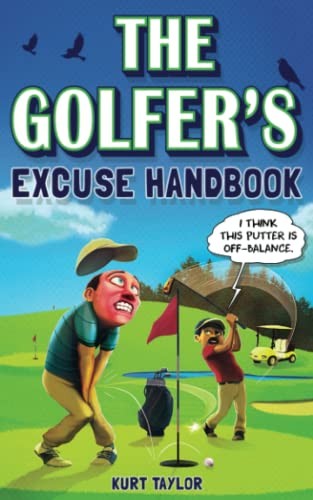 The golfer excuse - golfer's, handbook