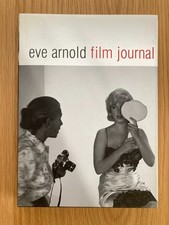 Film Journal by Eve Arnold