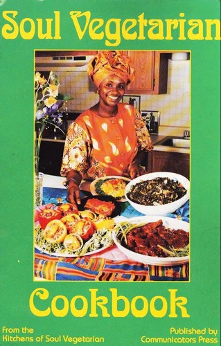 Soul vegetarian cookbook - vegetarian,