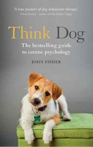 Think dog owner guide - think, dog: