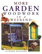 More Garden Woodwork in a