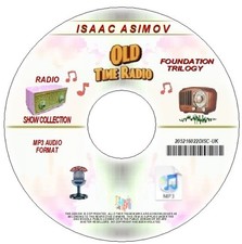 Isaac Asimov Foundation Trilogy Dramatised Old Time Radio OTR Mp3 CD uk post