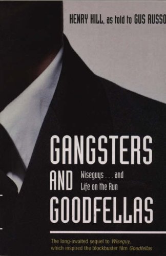 Gangsters and goodfellas - gangsters,