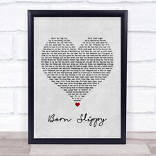 Born Slippy Grey Heart Song Lyric Quote Print