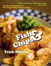 Fish and Chips-Trish Hilferty