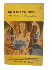 And so to Bed Life & Loves of