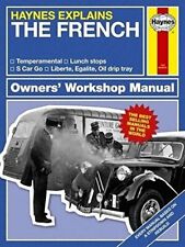 The French (Haynes Explains) (Haynes Manuals)-Boris Starling