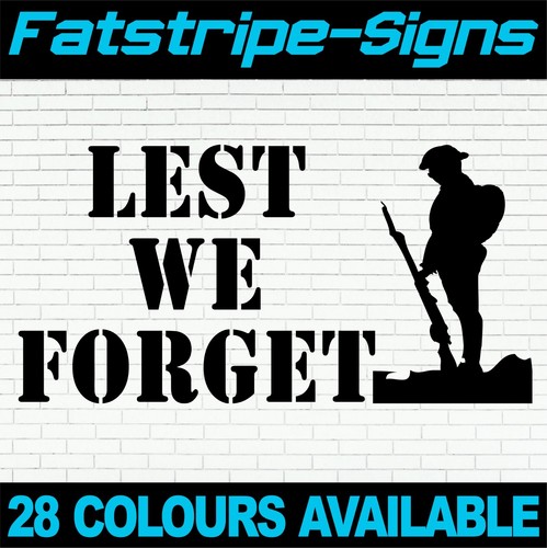 Lest forget army stickers - lest, we