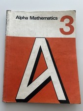 Alpha Mathematics Book 3 by J. W. Adams, 1970, Schofield & Sims LTD
