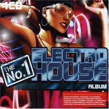 The No. 1 Electro House Album