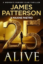 25 Alive: A gripping new