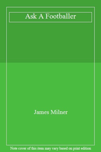 Ask footballer james - footballer-james, milner
