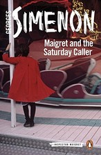 Maigret and the Saturday